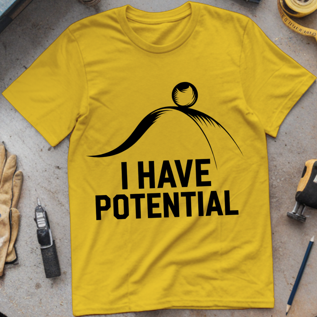I Have Potential