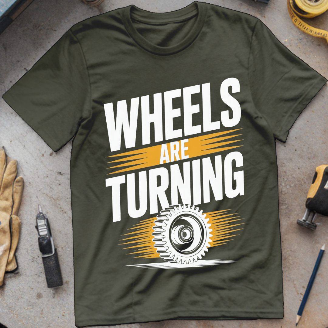 Wheels Are Turning