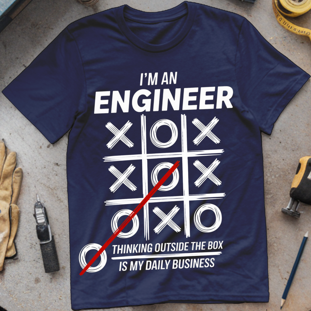 I'm an Engineer: Thinking Outside of the Box is My Daily Business