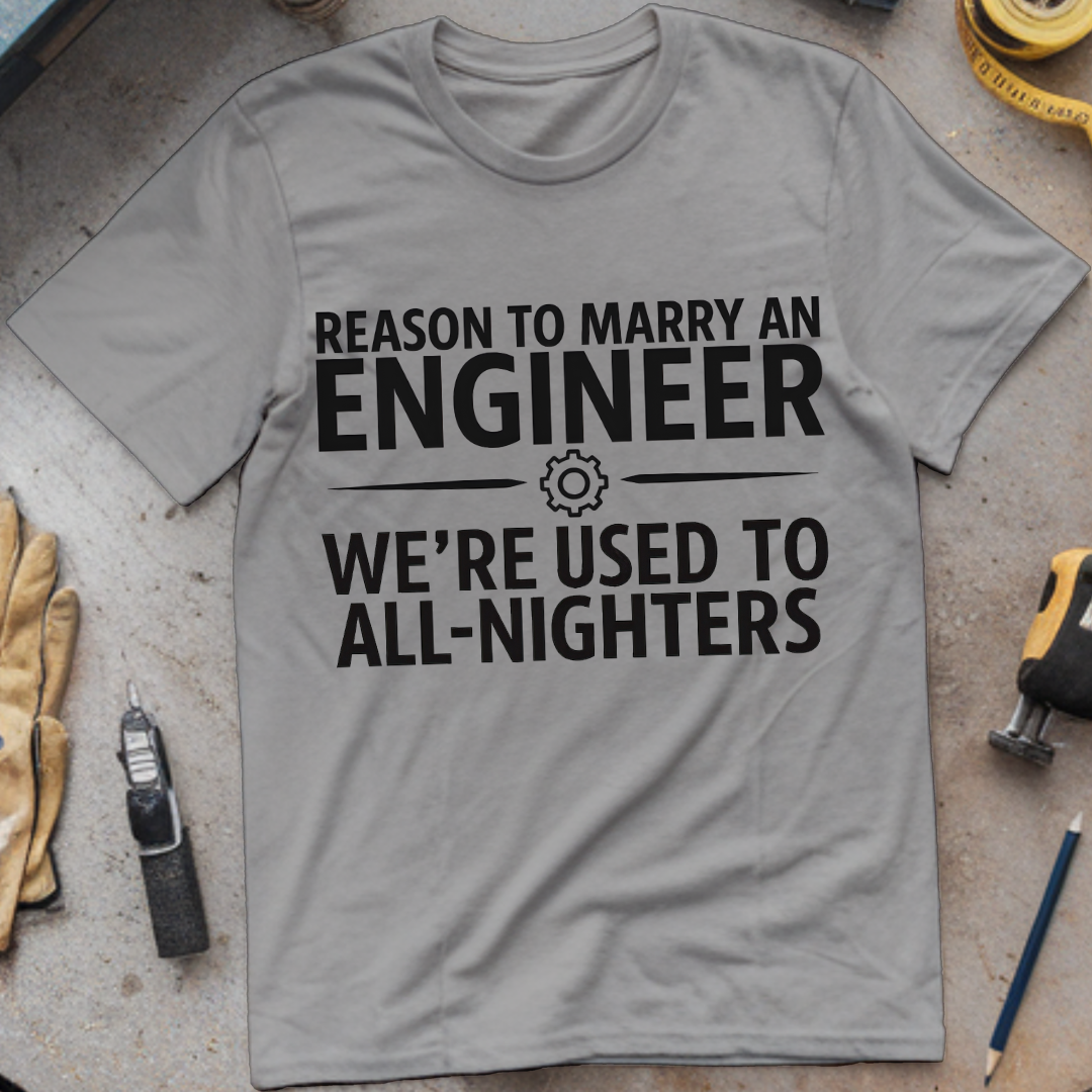 Reason #2 to Marry an Engineer – We’re Used to All-Nighters
