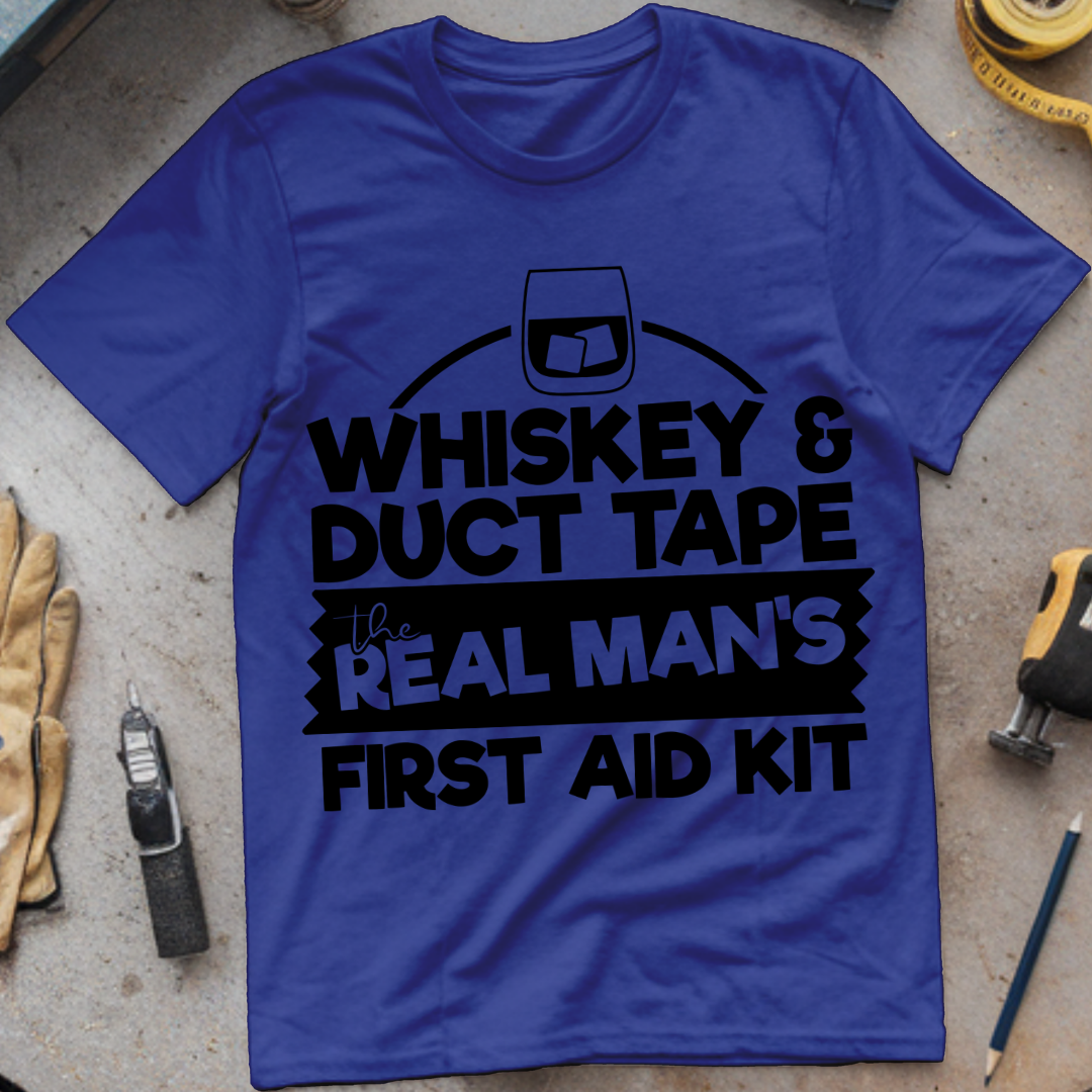 Whiskey & Duct Tape: The Real Man's First Aid Kit