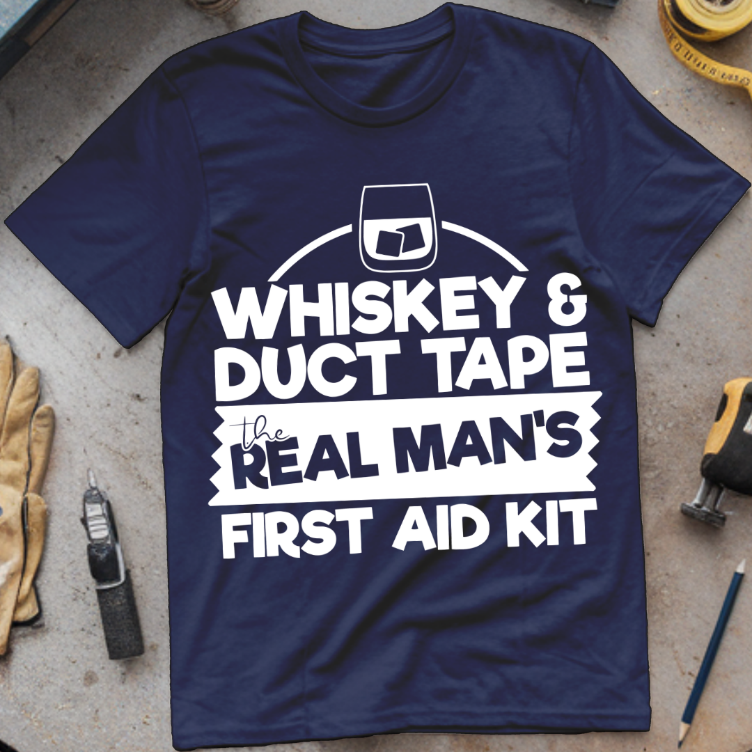 Whiskey & Duct Tape: The Real Man's First Aid Kit