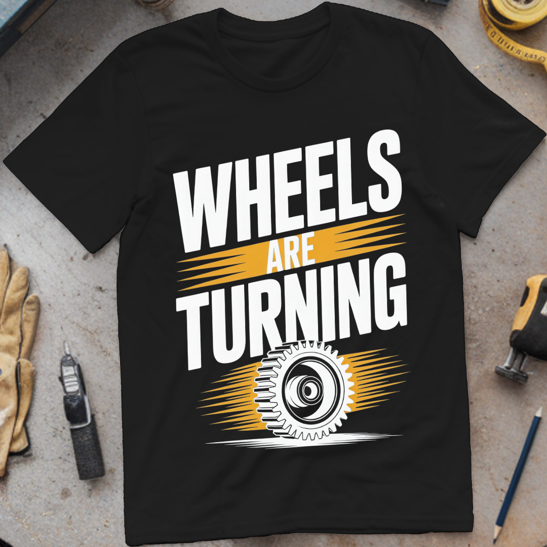 Wheels Are Turning