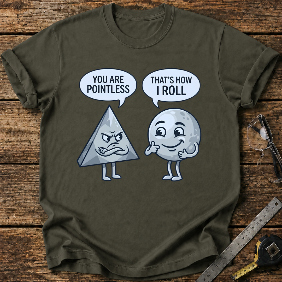 You Are Pointless T-shirt