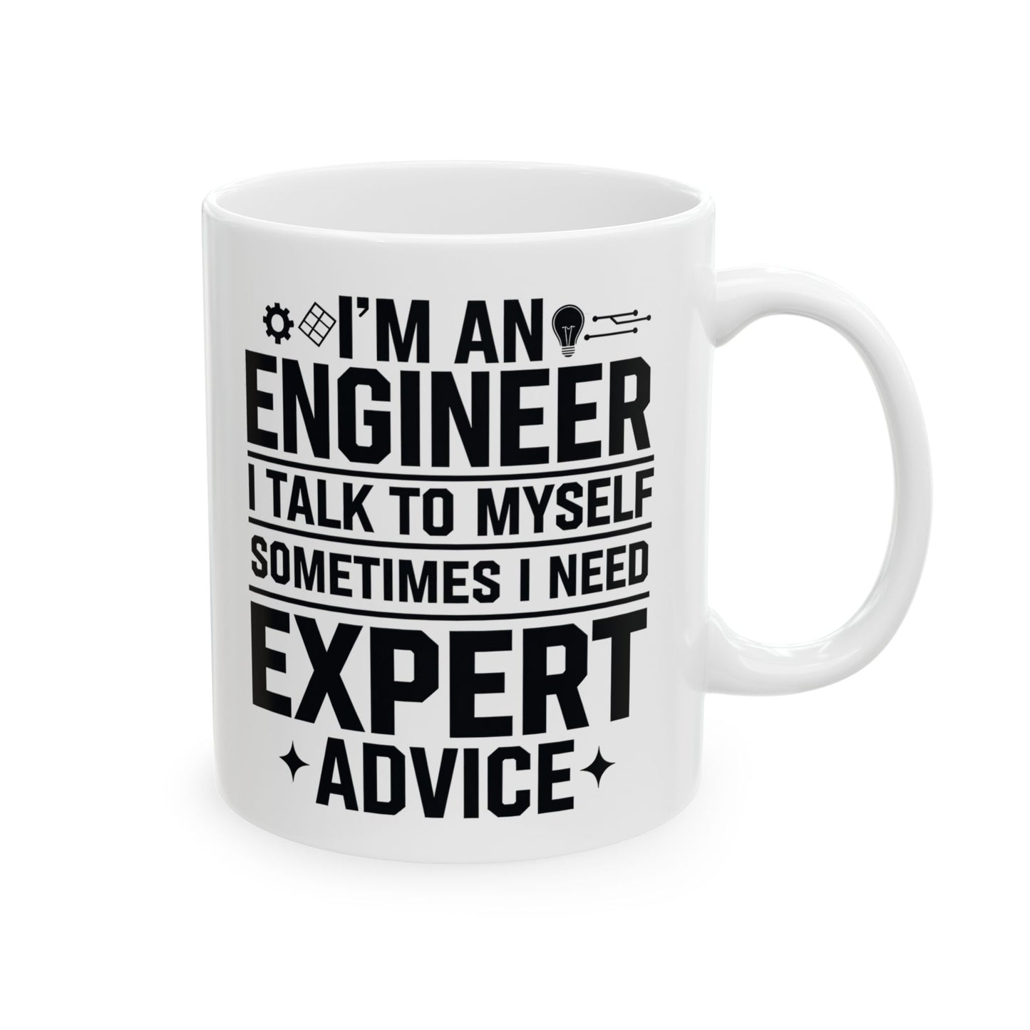 I'm an Engineer: I Talk to Myself, Sometimes I Need Expert Advice