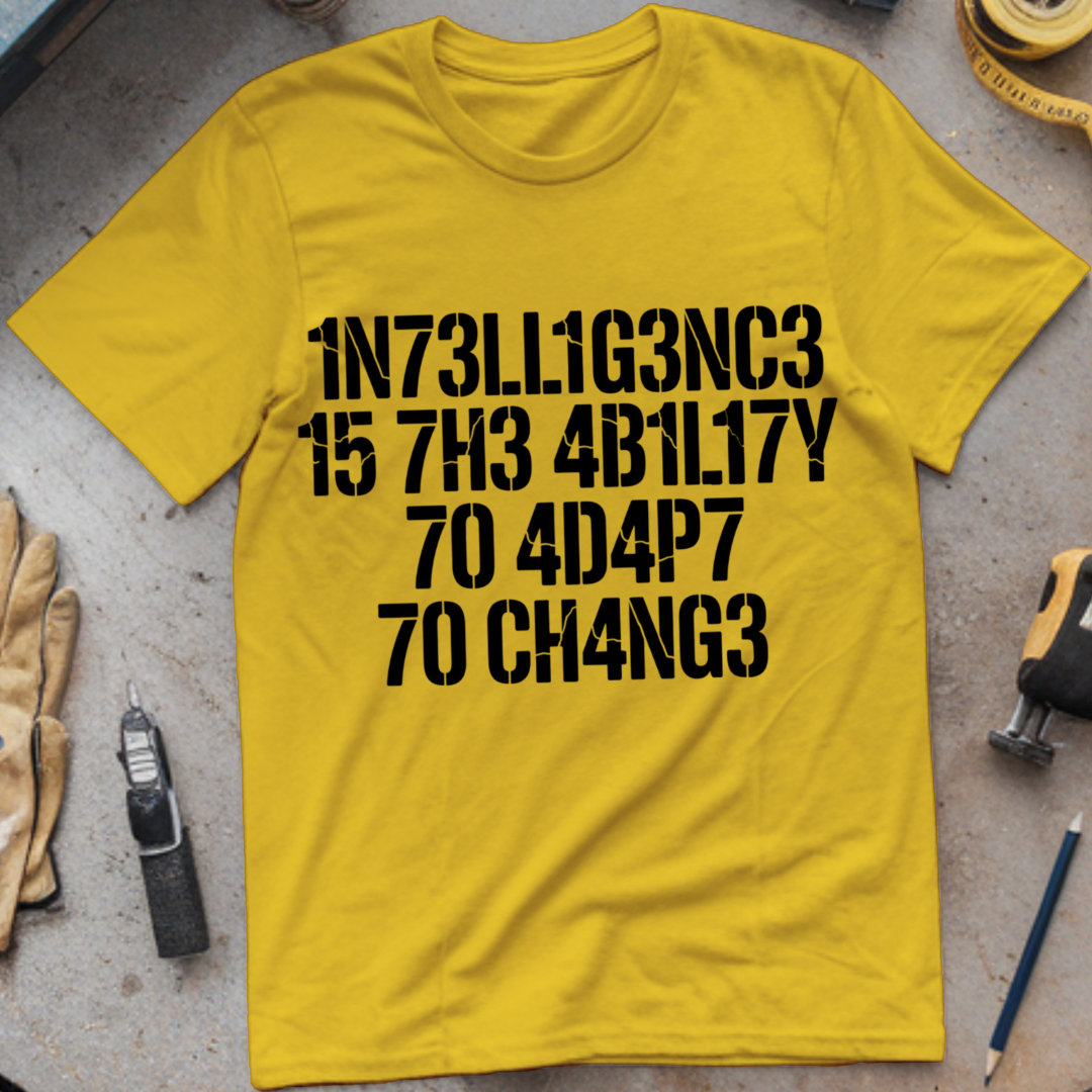 Intelligence Is the Ability to Adapt to Change