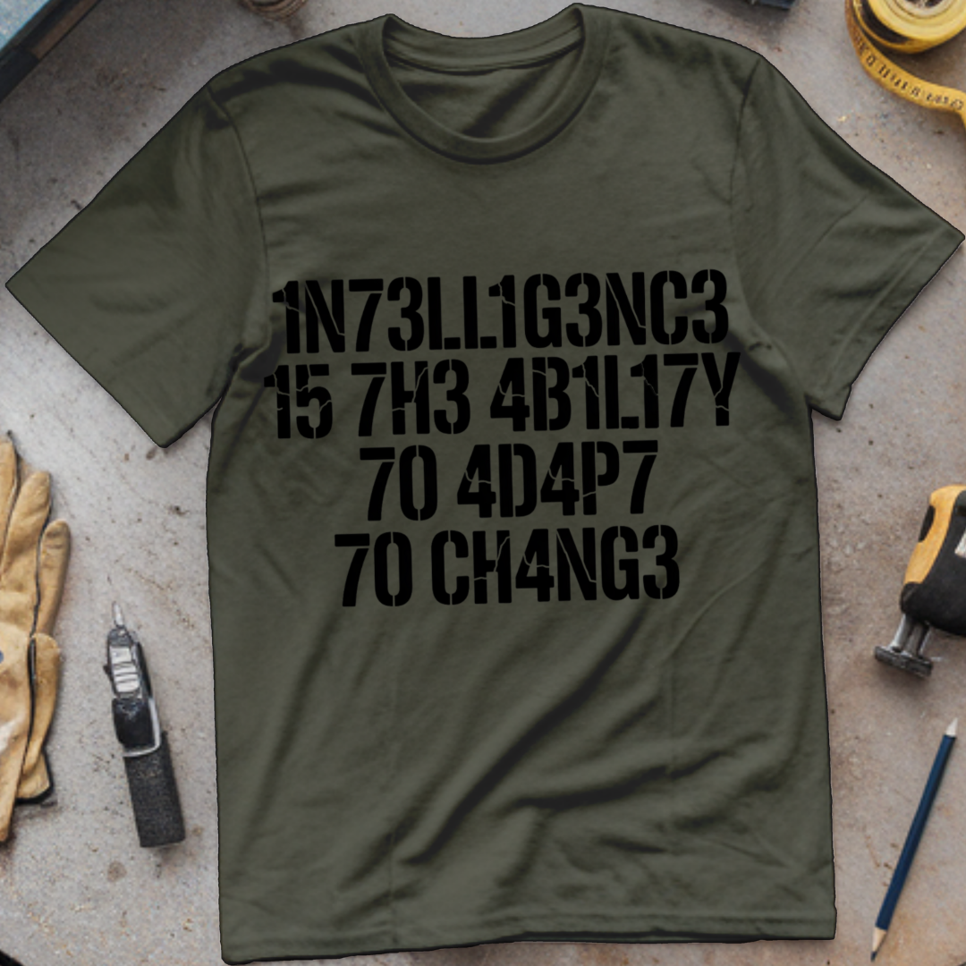 Intelligence Is the Ability to Adapt to Change