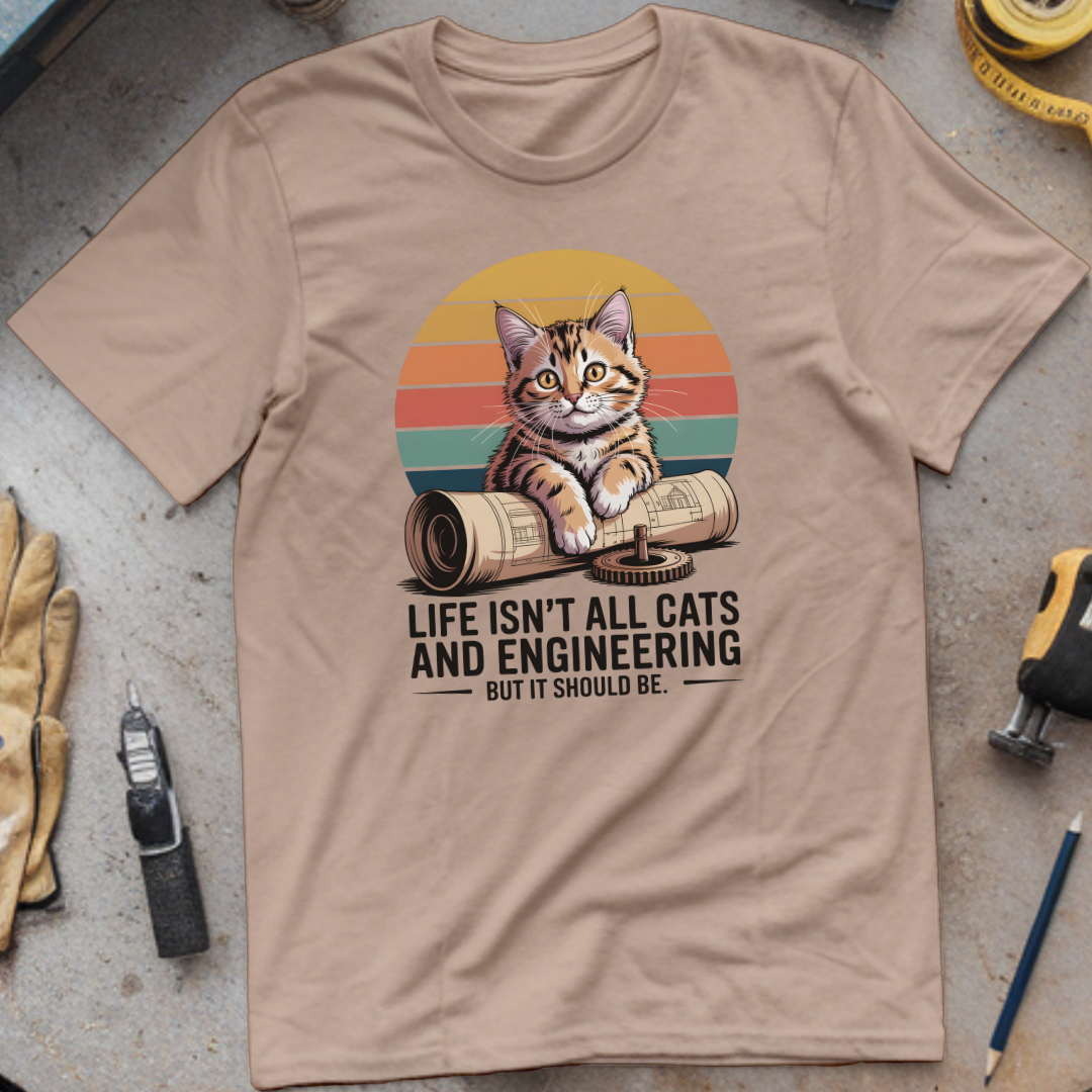 Life isn't all cats and engineering