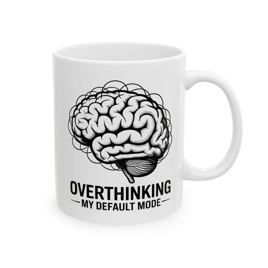 Overthinking: My Default Mode