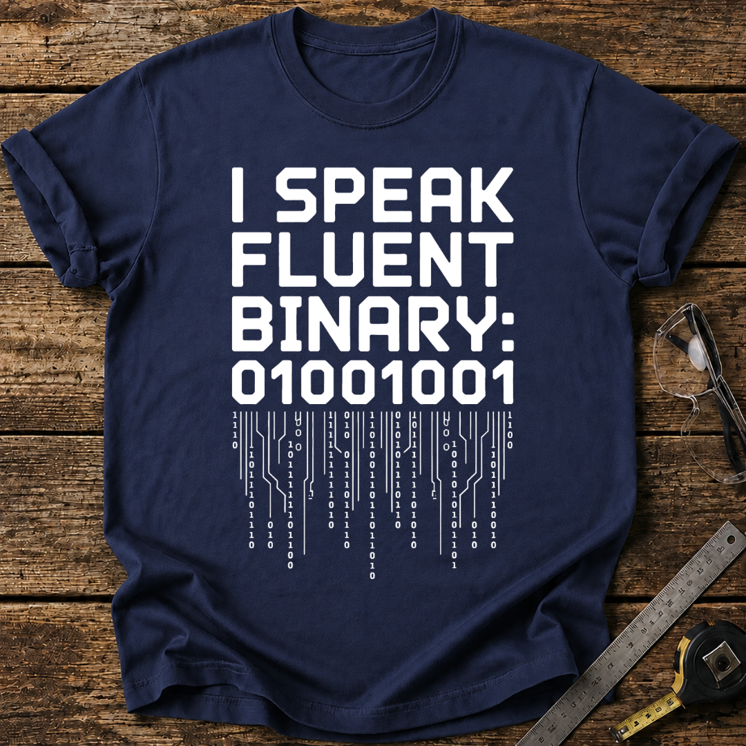 I speak fluent binary T-shirt