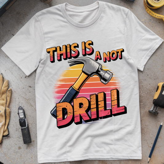 This is not a drill