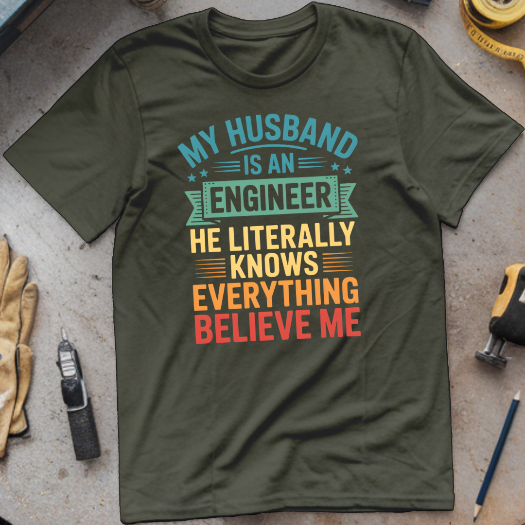My Husband is an engineer