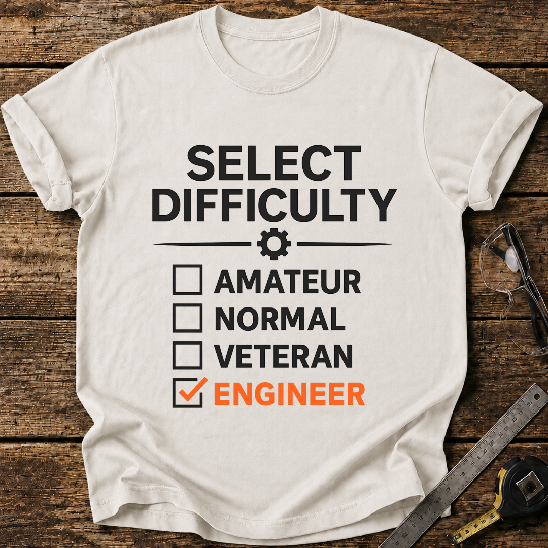 Select Difficulty: T-shirt