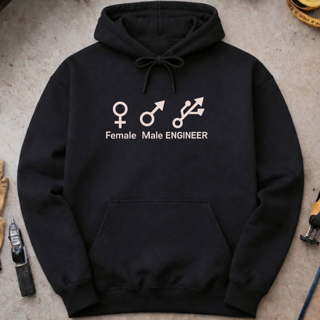 Male. Female. Engineer. Hoodie