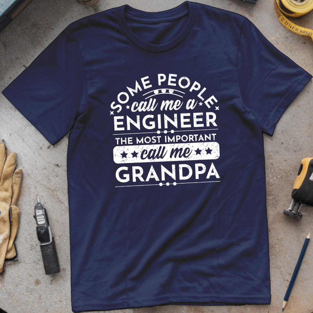 Some People Call Me an Engineer