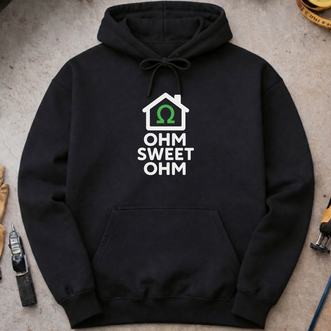 Ohm Sweet Ohm Hoodie