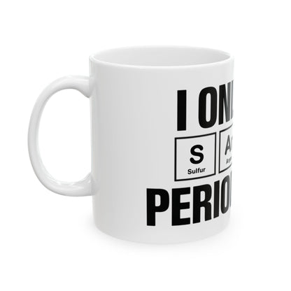 I Only Use Sarcasm Periodically