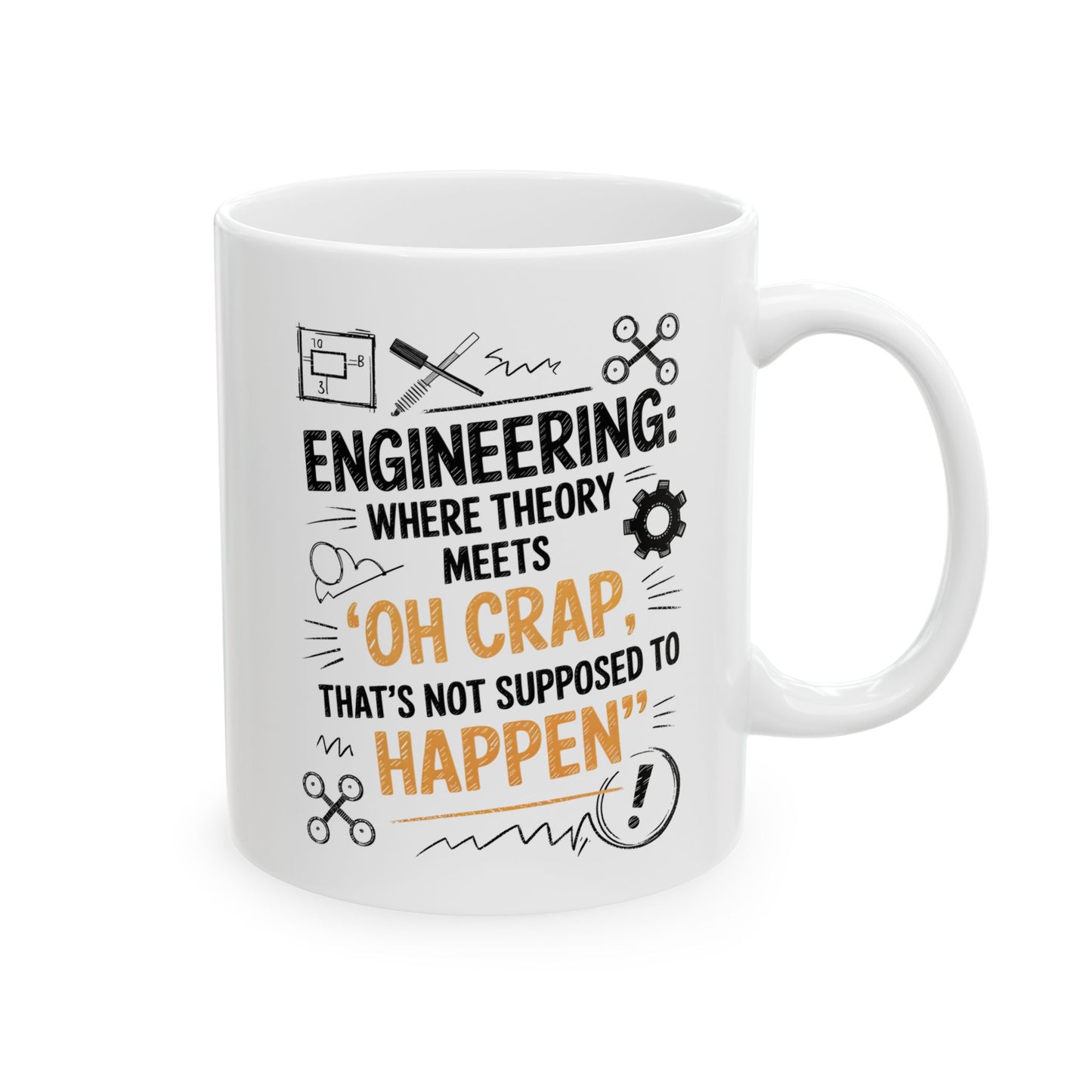 Engineering Where Theory Meets ‘Oh Crap, That’s Not Supposed to Happen’