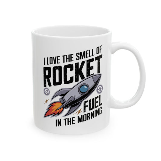 I Love the Smell of Rocket Fuel in the Morning
