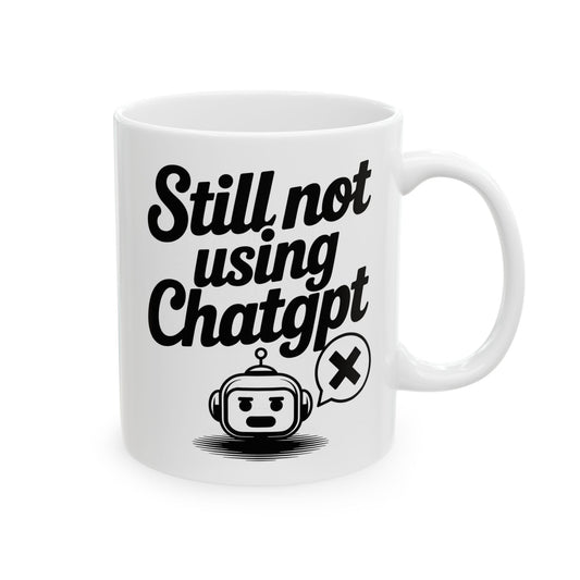 Still Not Using ChatGPT