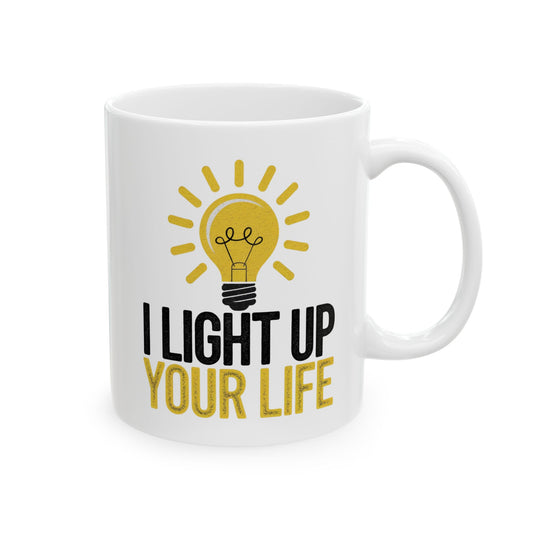 I Light Up Your Life