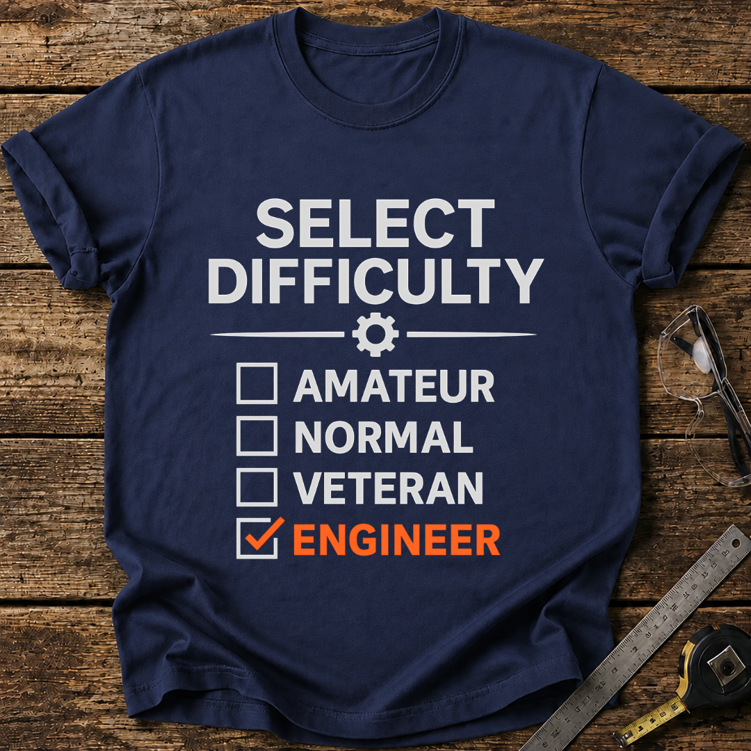 Select Difficulty: T-shirt