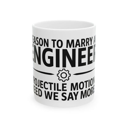 Reason to Marry an Engineer #8 - Projectile Motion Need We Say More