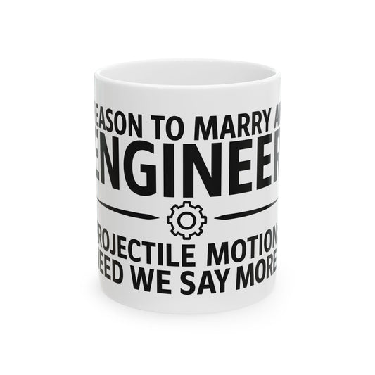 Reason to Marry an Engineer #8 - Projectile Motion Need We Say More