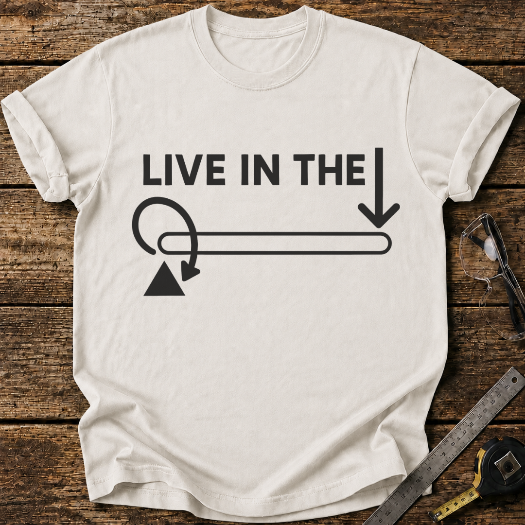 Live in the Moment T-shirt