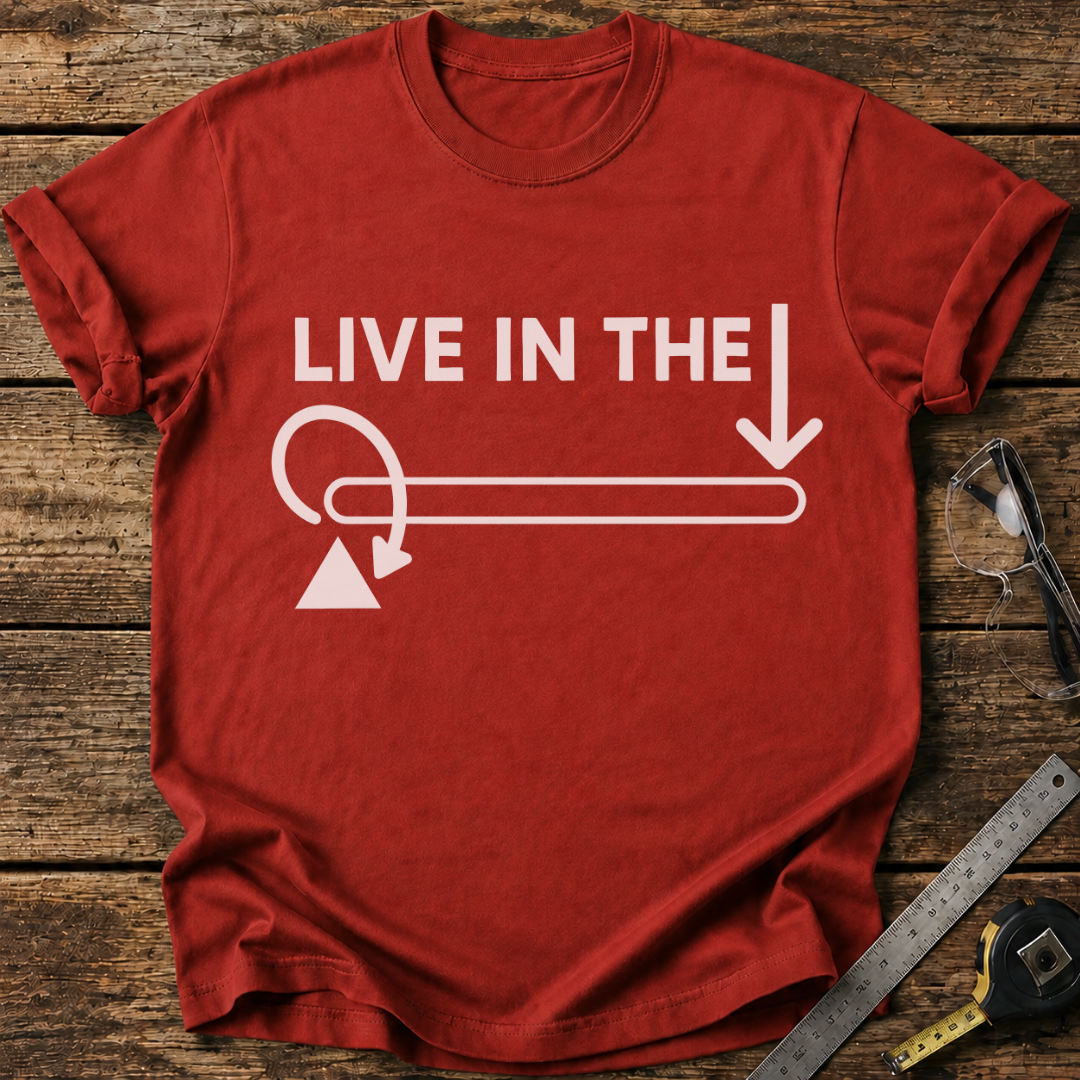 Live in the Moment T-shirt