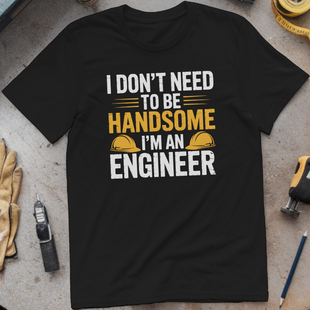 I Don’t Need to Be Handsome