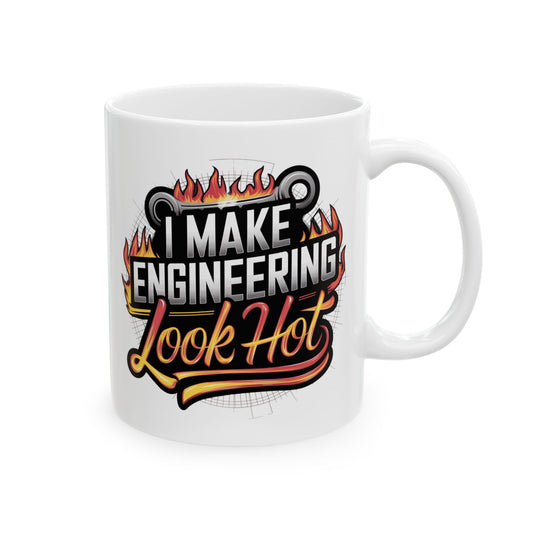 I Make Engineering Look Hot