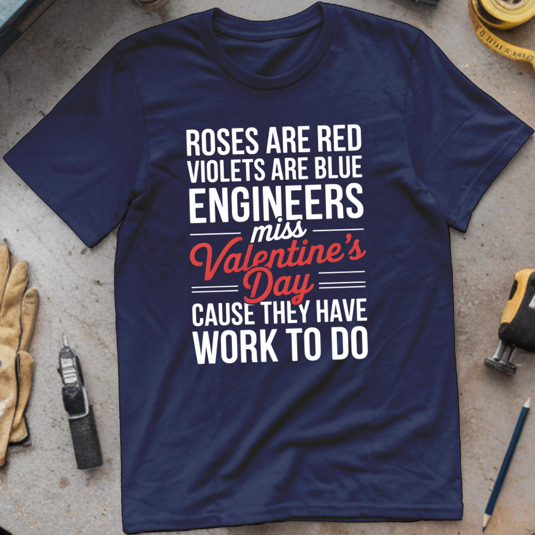 Engineers miss Valentines Day