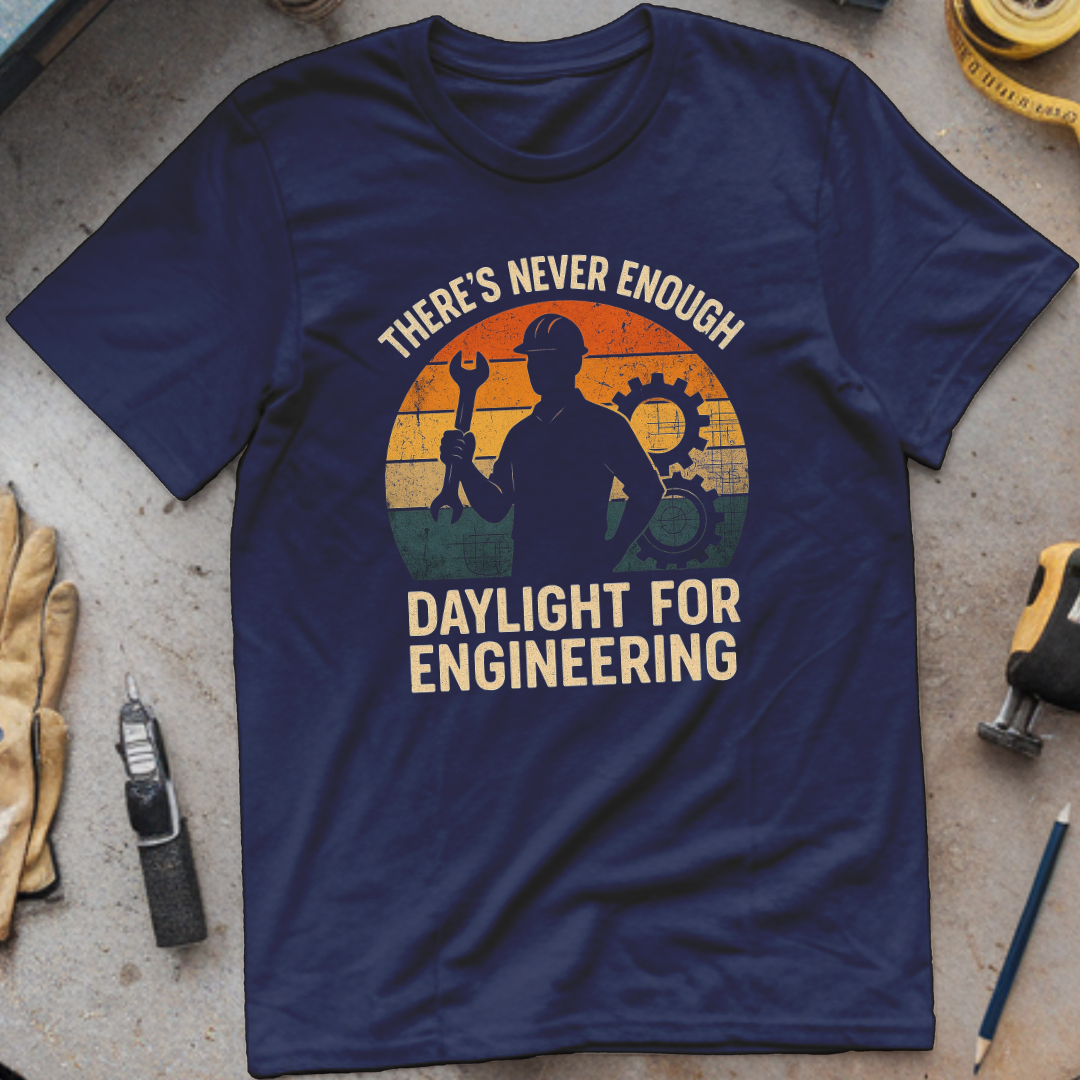 There’s Never Enough Daylight