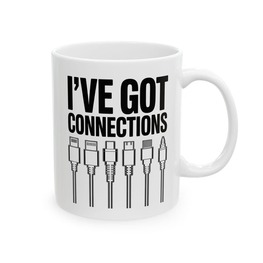 I’ve Got Connections