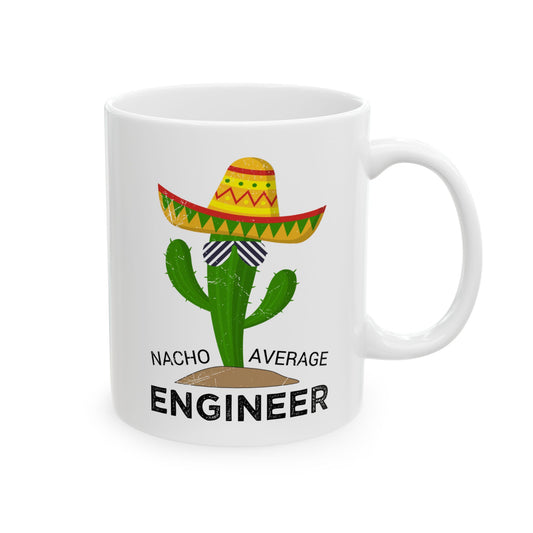 Nacho Average Engineer