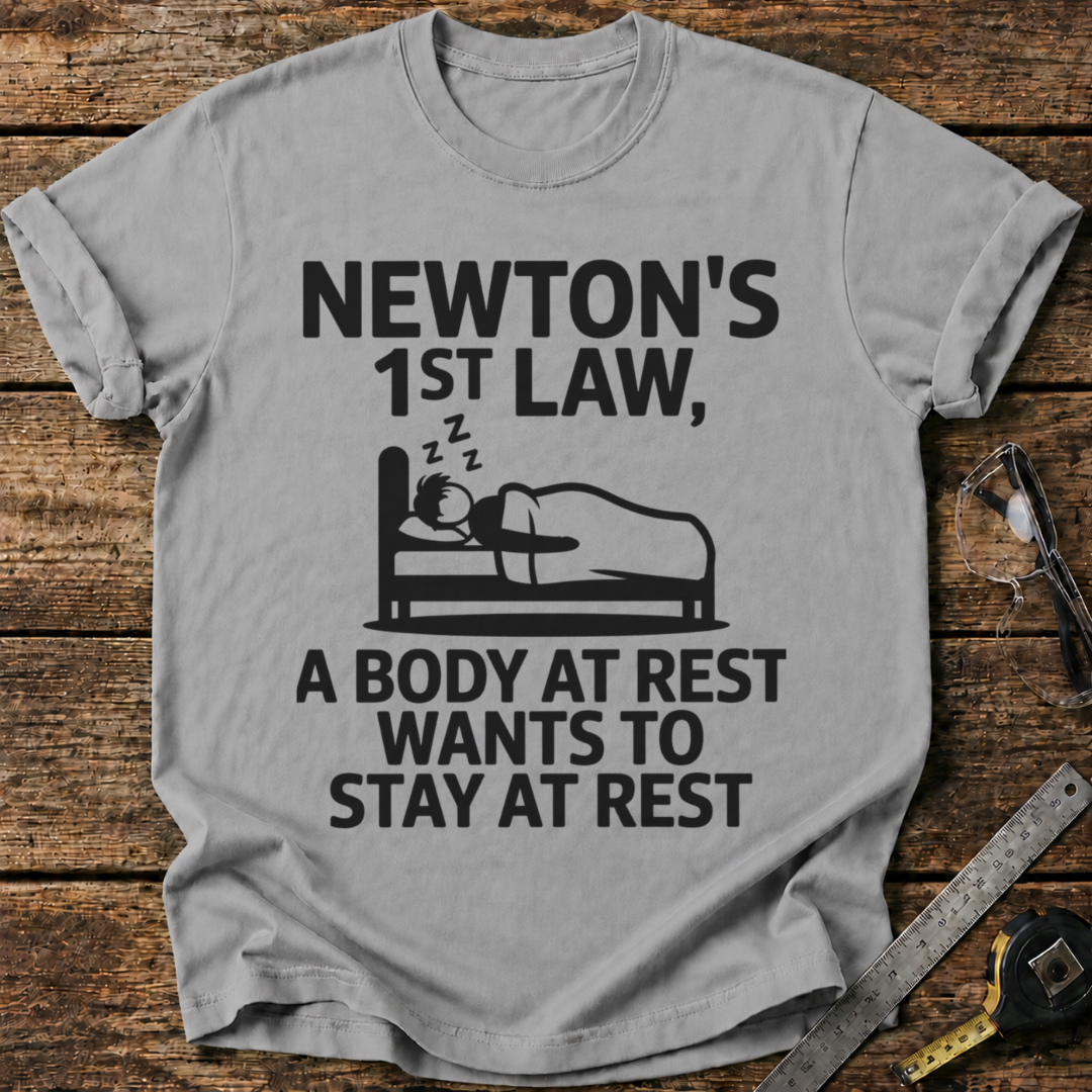 Newton's First Law T-shirt