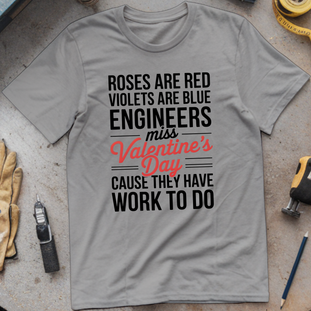 Engineers miss Valentines Day