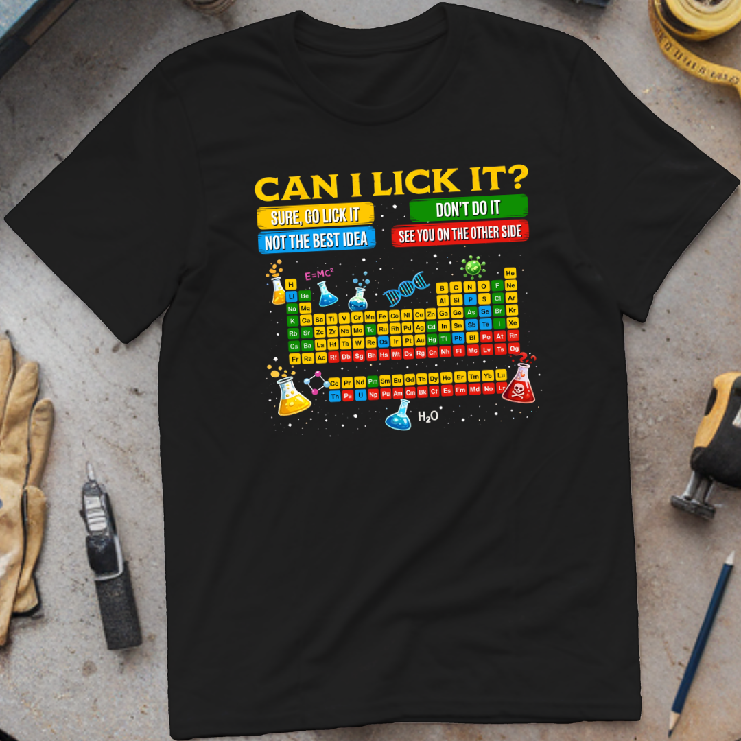Can I Lick It? T-shirt