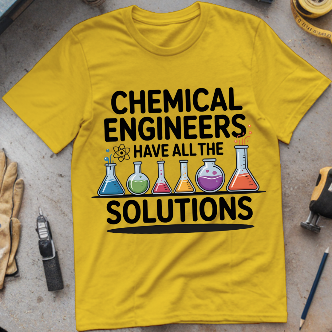 Chemical Engineers Have All the Solutions