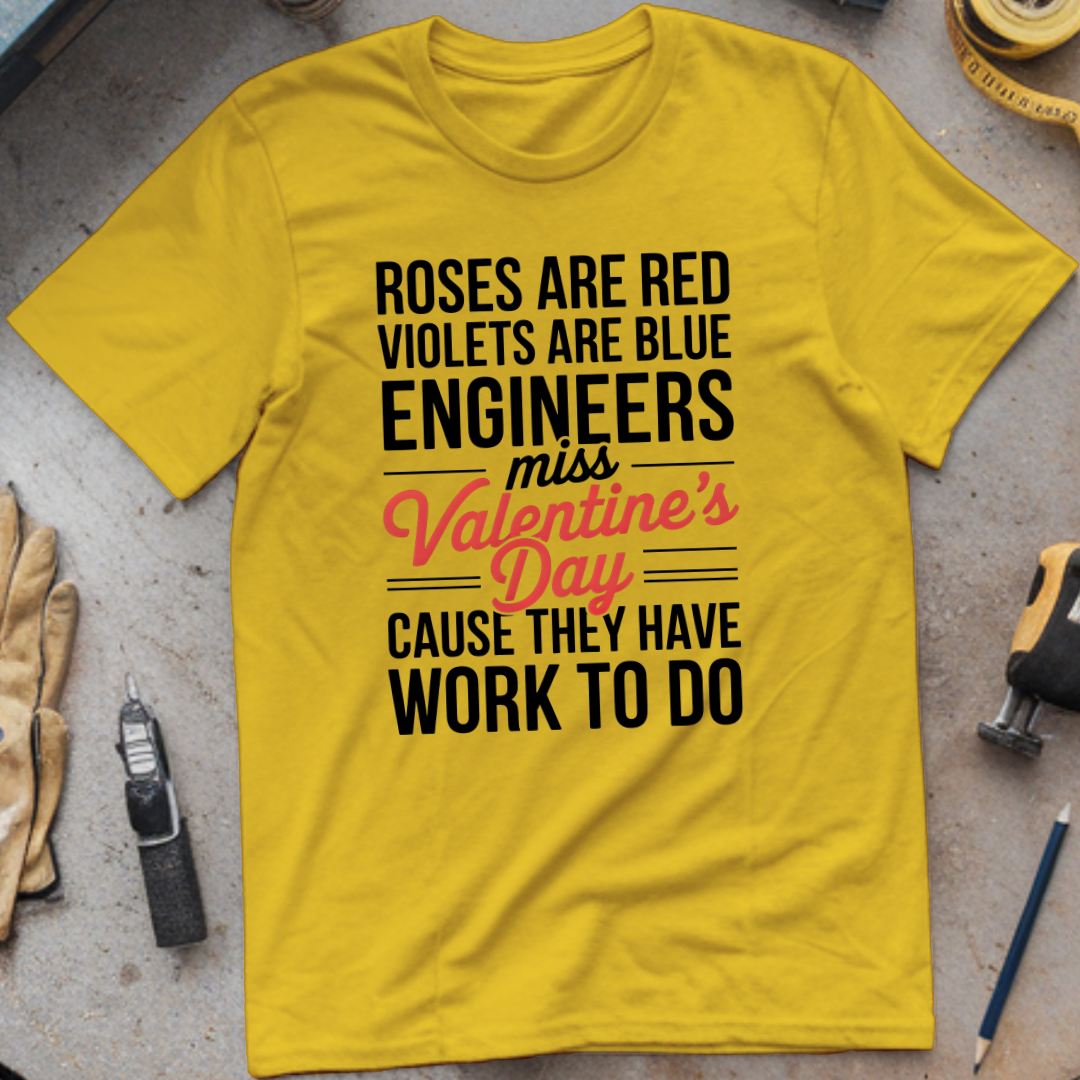 Engineers miss Valentines Day