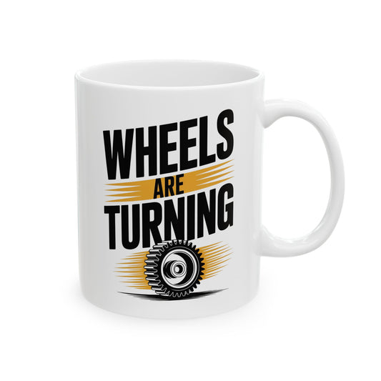Wheels Are Turning