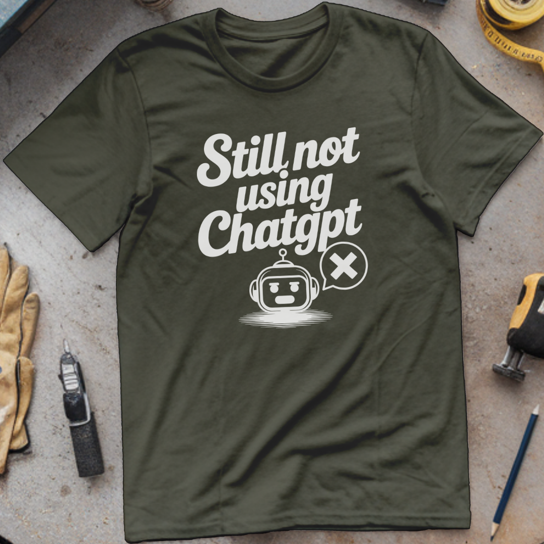 Still Not Using ChatGPT