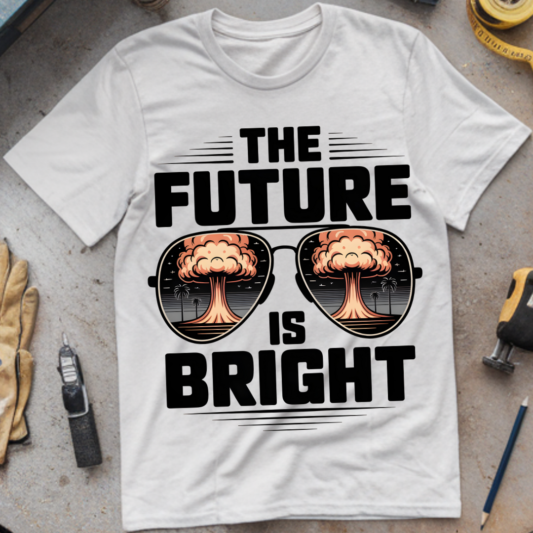 The Future Is Bright