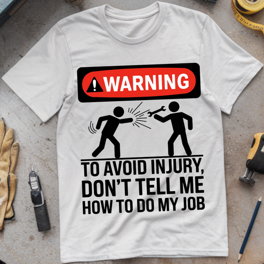 To Avoid Injury, Don’t Tell Me How to Do My Job
