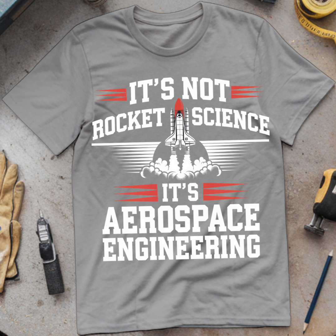It’s Not Rocket Science