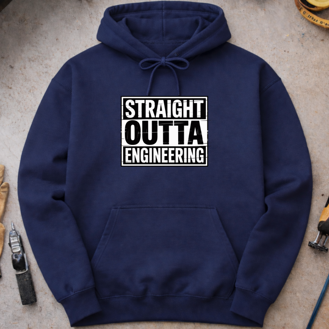 Straight Outta Engineering Hoodie