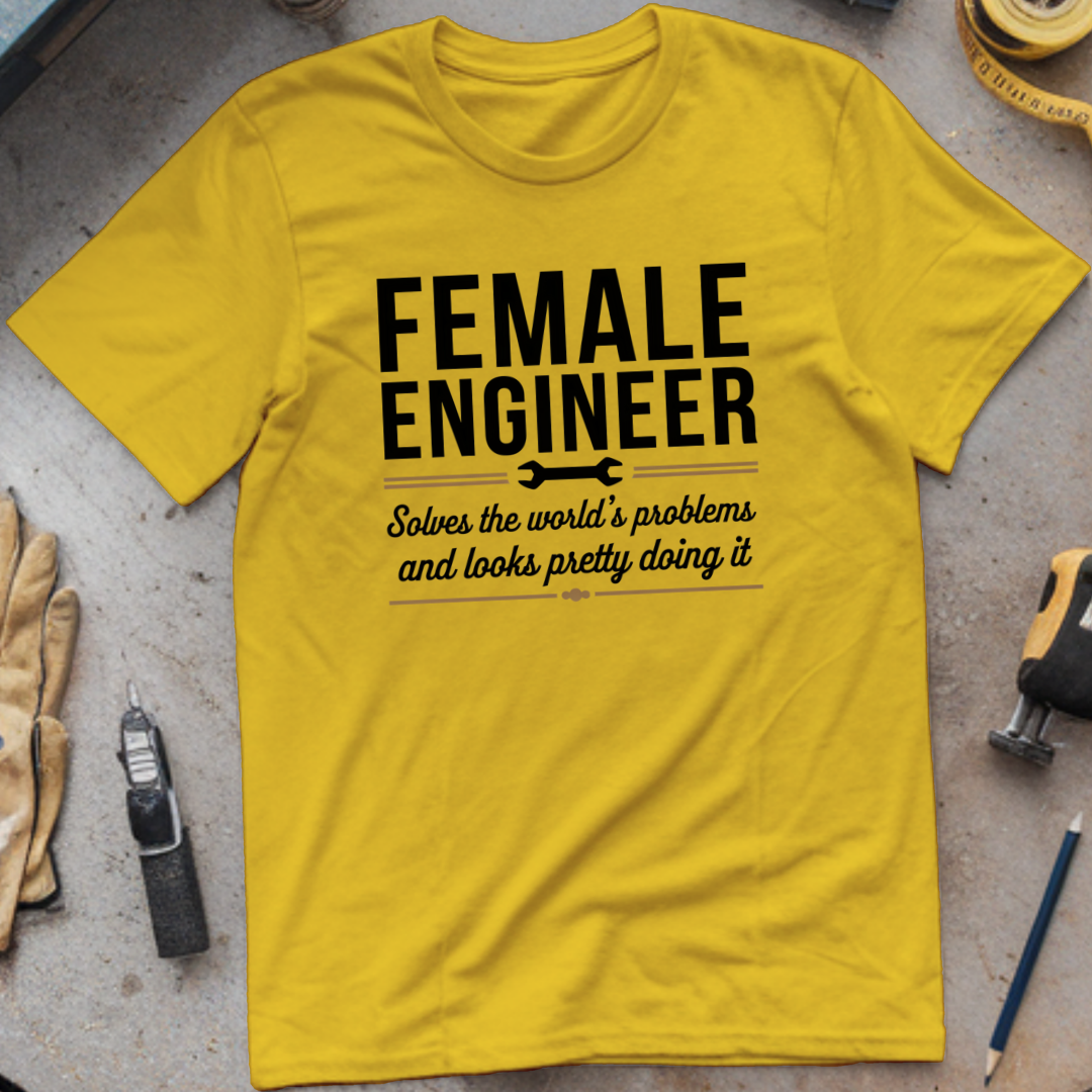 Female Engineer: Solves the World’s Problems