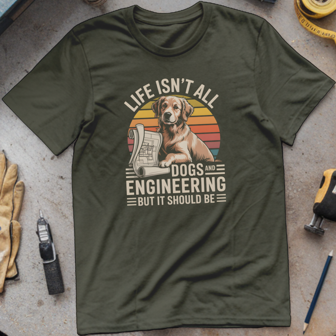 Life Isn’t All About Dogs and Engineering
