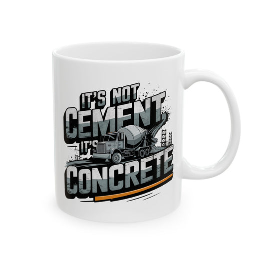 It's Not Cement, It's Concrete